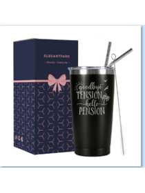 Retirement Gifts Tumble Stainless Steel goodbye tension hello pension Insulated Coffee Tumbler